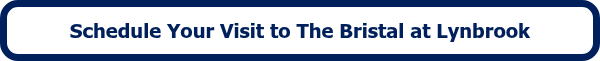Schedule Your Visit to The Bristal at Lynbrook