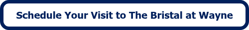 Schedule Your Visit to The Bristal at Wayne
